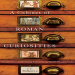 J. C. McKeown - A Cabinet of Roman Curiosities